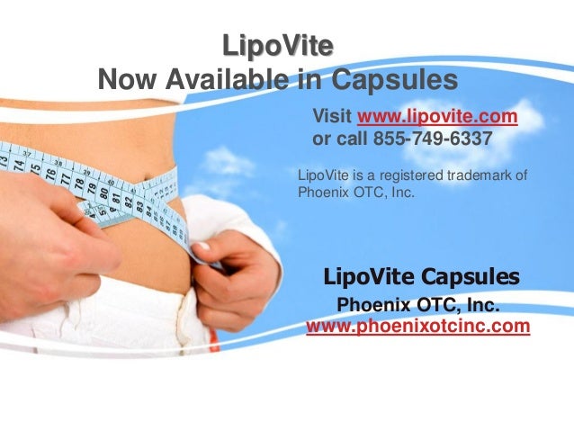 Lipovite Capsules for Weight Loss available at www.phoenixotcinc.com