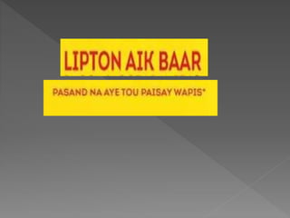 Lipton slides