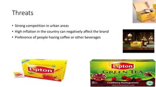 Threats
• Strong competition in urban areas
• High inflation in the country can negatively affect the brand
• Preference of people having coffee or other beverages
 