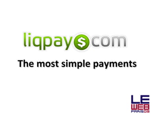 The most simple payments    