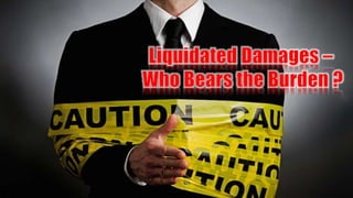 Liquidated Damages Contracts & Specifications| 1
Contracts & Specifications
 