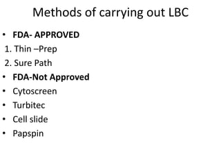 Lbc Using Surepath Liquid Based Cytology.pptx