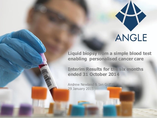 Liquid Biopsy 29 January 2015
