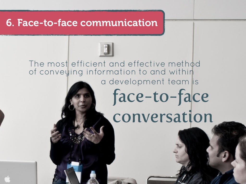 6. Facetoface communication The most