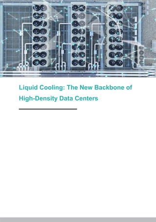 Liquid Cooling: Revolutionizing High-Density Data Center Thermal ...