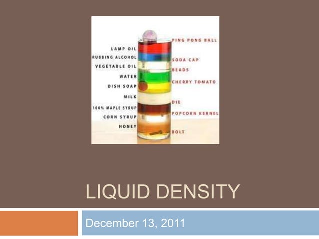 Liquid density | PPTX