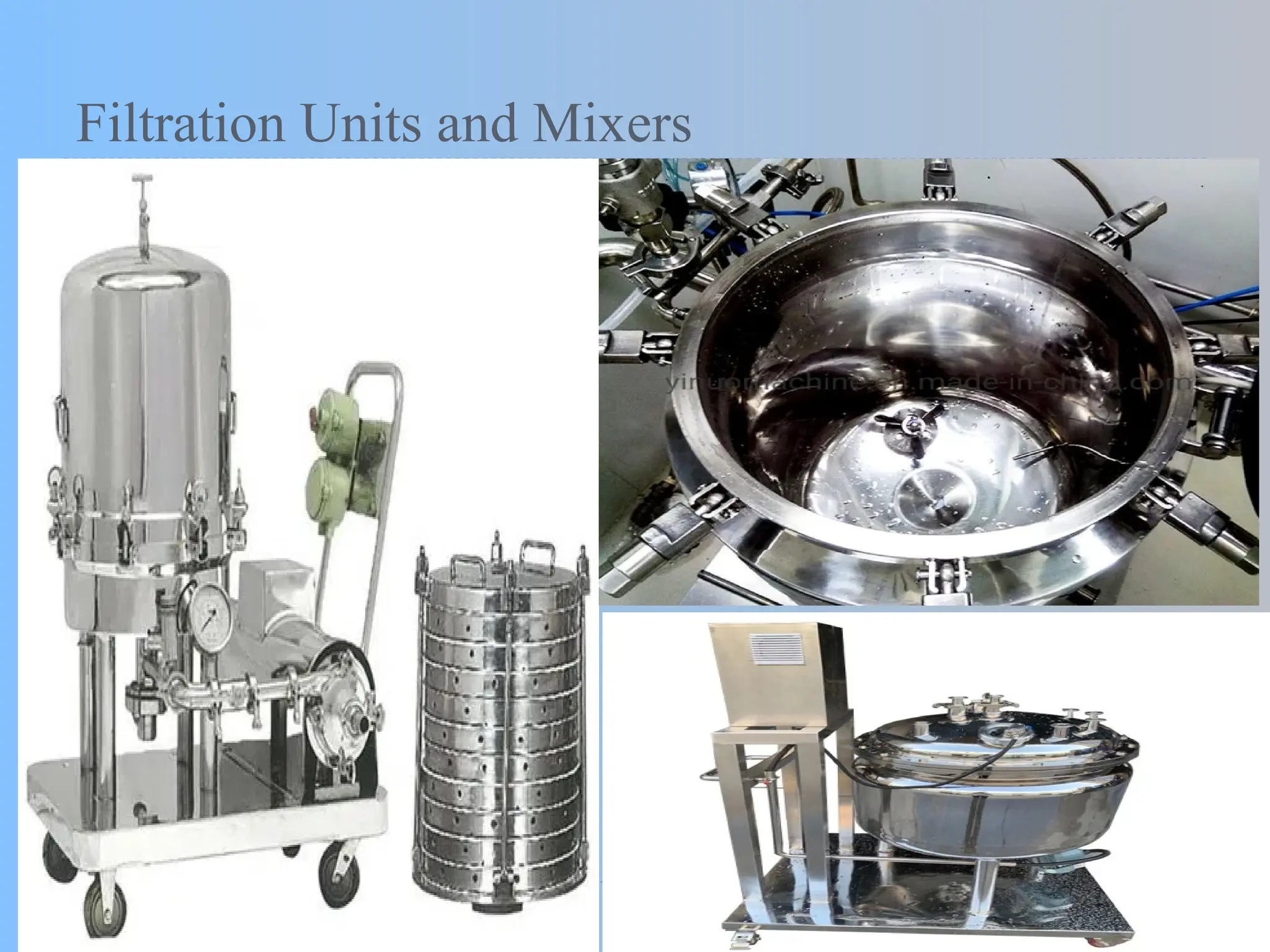 Filtration Units and Mixers
 