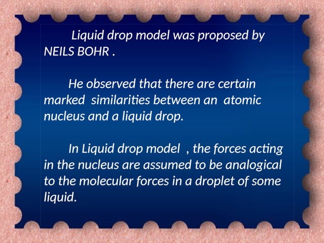 Physics - Liquid drop model project.pptx
