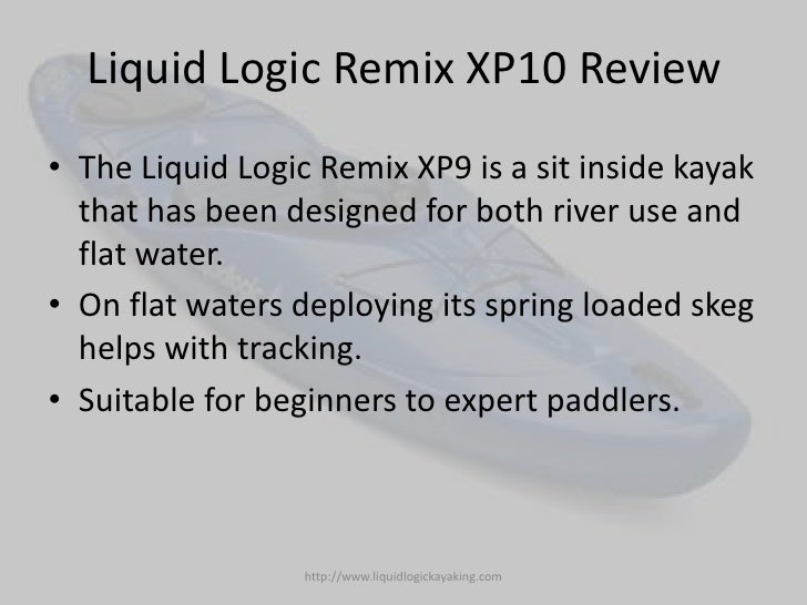 Liquid logic remix xp10 review