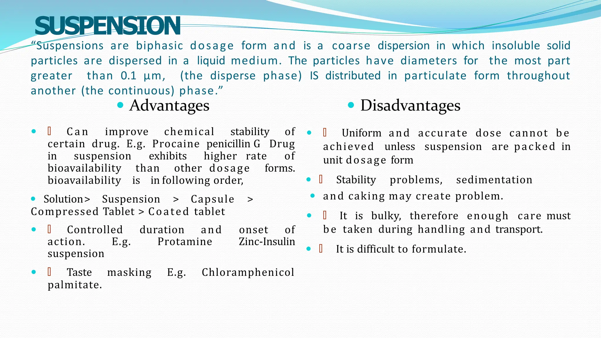 Bulky Form liquids preparations for oral administration | PPTX