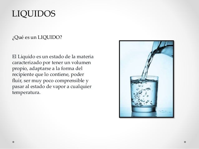 Liquidos
