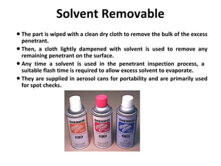 Solvent Container Inspection Liquid penetrate inspection | PPT