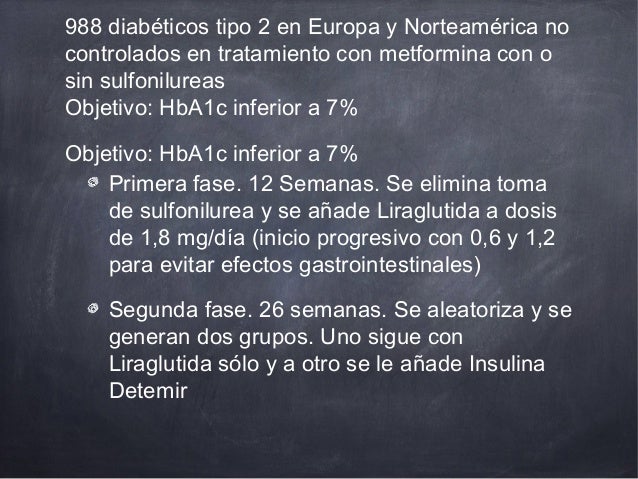 Liraglutida con insulina basal Liraglutida con insulina basal