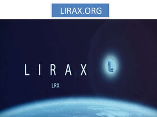 LIRAX.ORG
 