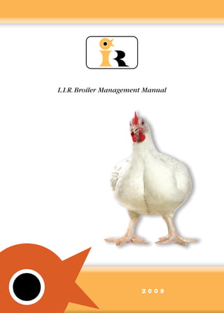 L.I.R. Broiler Management Manual (2009) | PDF