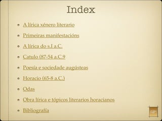 Lirica Latina. Horacio e Catulo.