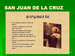 SAN JUAN DE LA CRUZ
34
 