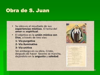 Obra de S. Juan
35
 