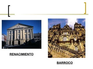 RENACIMIENTO BARROCO 