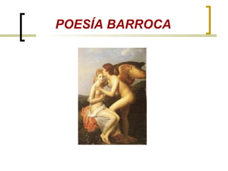 POESÍA BARROCA 