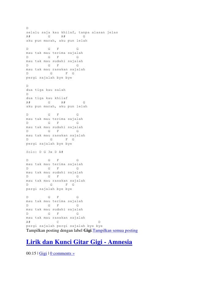Lirik dan kunci gitar gigi Lirik dan kunci gitar gigi