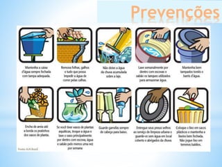 Prevenções
 