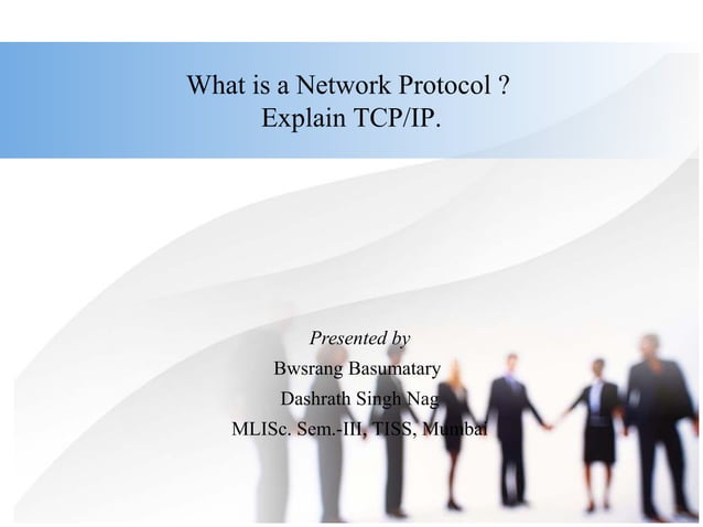 Network Protocol and TCP/IP | PPT