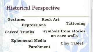 Historical Perspective
 