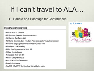 If I can’t travel to ALA…Handle and Hashtags for Conferences