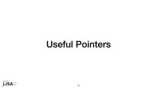 Useful Pointers
36
 