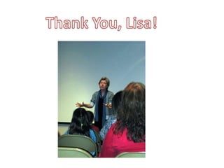 Thank You, Lisa!