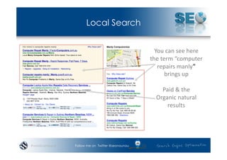 Local Search


                                                   You	
  can	
  see	
  here	
  
                          ...