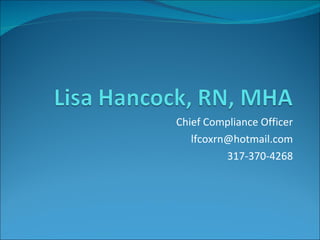 Chief Compliance Officer [email_address] 317-370-4268 