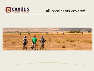 All continents covered
 