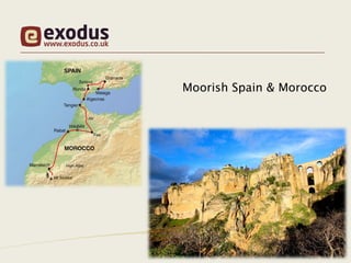 Moorish Spain & Morocco
 