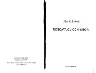 Lisa Kleypas   Roscata cu ochii negri pag.1-95