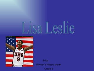 Lisa Leslie Erica Women’s History Month Grade-5 