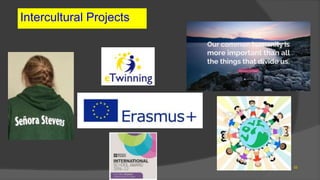 Intercultural Projects
52
 