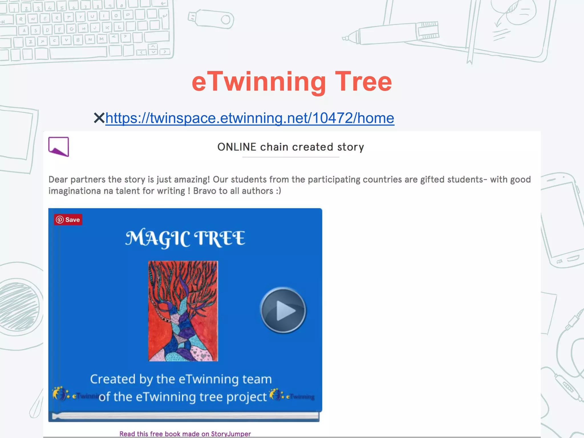 eTwinning Tree
✖https://twinspace.etwinning.net/10472/home
 