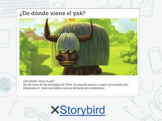 ✖Storybird
 