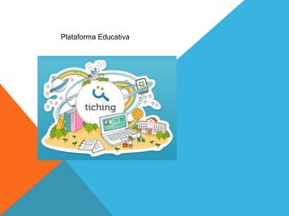 DEFINICIÓN DE PLATAFORMA VIRTUALES EDUCATIVA:
Una plataforma educativa es una herramienta física, virtual o una
combinació...
