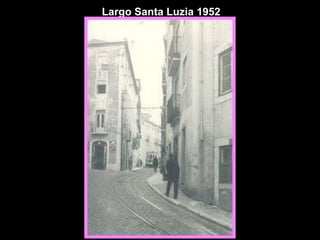 Largo Santa Luzia 1952 