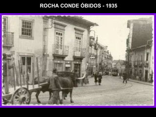 ROCHA CONDE ÓBIDOS - 1935 
