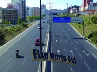 Eixo Norte Sul 