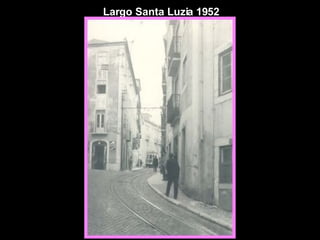 Largo Santa Luzia 1952 