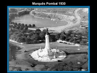 Marquês Pombal 1930 