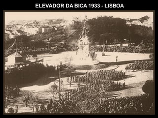 ELEVADOR DA BICA 1933 - LISBOA 