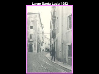 Largo Santa Luzia 1952 