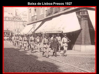 Baixa de Lisboa Presos 1927 