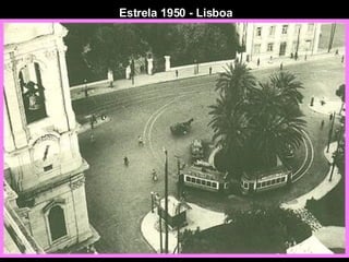 Estrela 1950 - Lisboa 